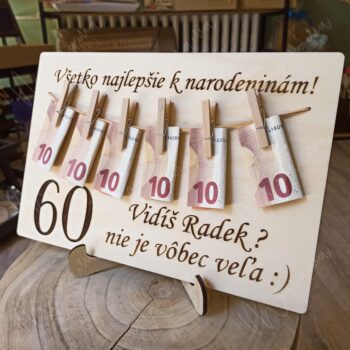 Drevená tabuľa na peniaze "Vidíš"